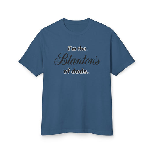 Blantons dad - Unisex Garment-Dyed Heavyweight Cotton Tee